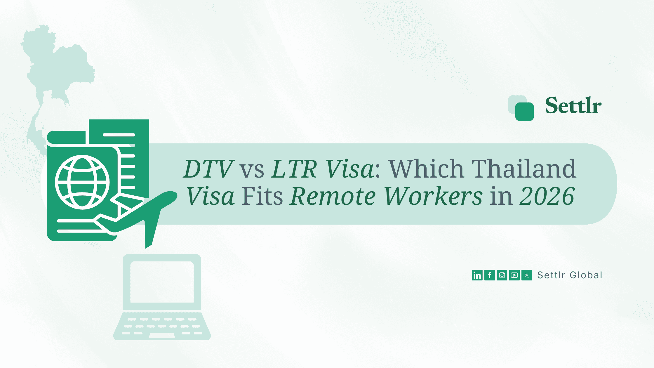 DTV vs LTR Visa: Which Thailand Visa Fits Remote Workers in 2026