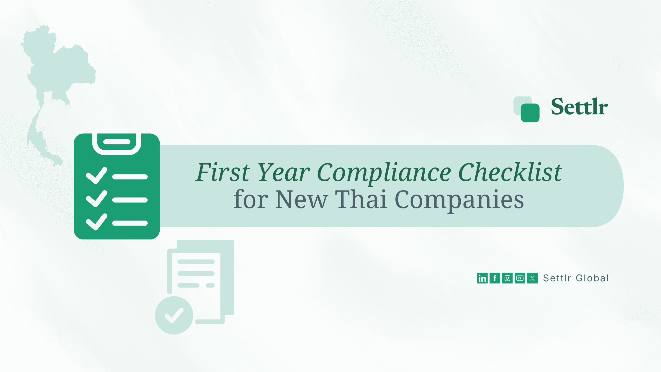First Year Compliance Checklist for New Thai Companies