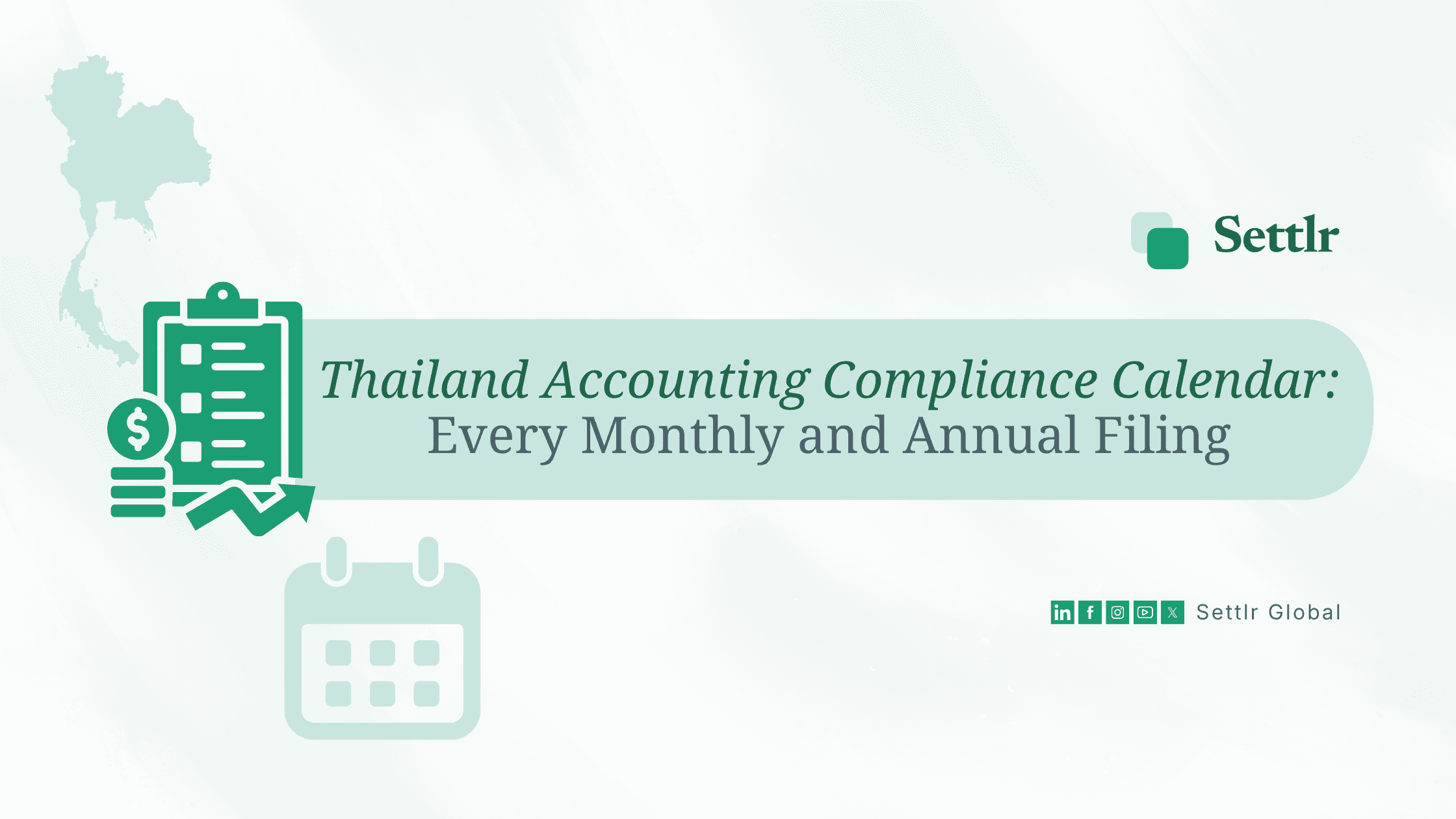 Thailand Accounting Compliance Calendar: Every Monthly and Annual Filing